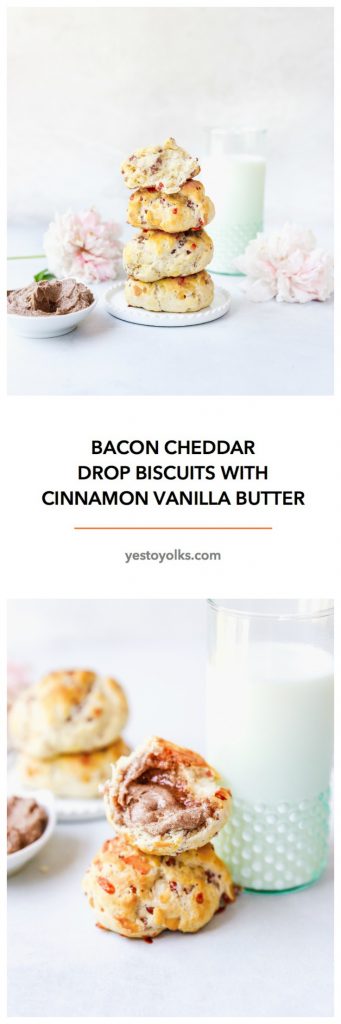 Bacon Cheddar Drop Biscuits with Cinnamon Vanilla Butter