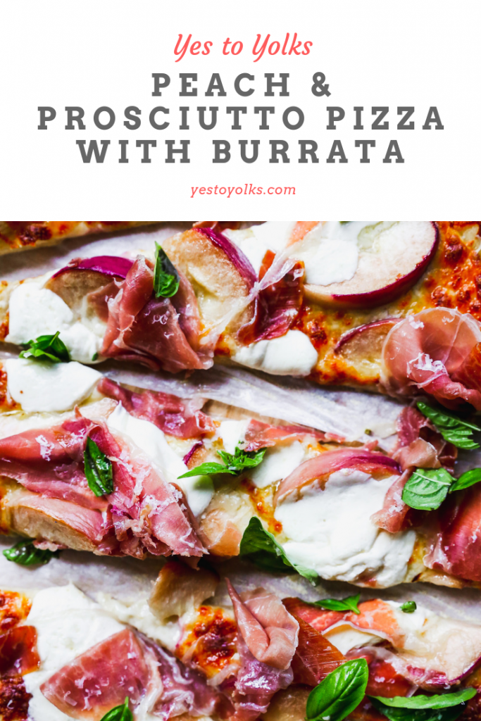 Peach & Prosciutto Pizza with Burrata