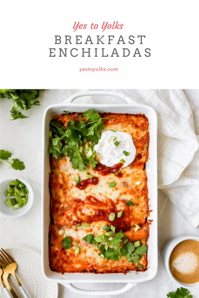 Breakfast Enchiladas